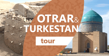 Otrar and Turkestan One-Day Tour