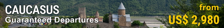 Scheduled Caucasus Tours 2024-2025