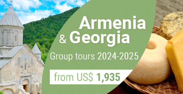 Small Group Georgia & Armenia Tour 2022