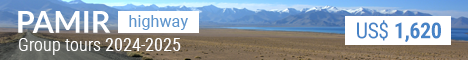 Pamir Highway Group Tours 2023-2024