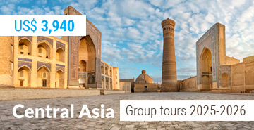 Central Asia Small Group Tours 2024-2025