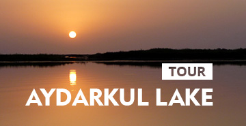 Tour to Aydarkul lake